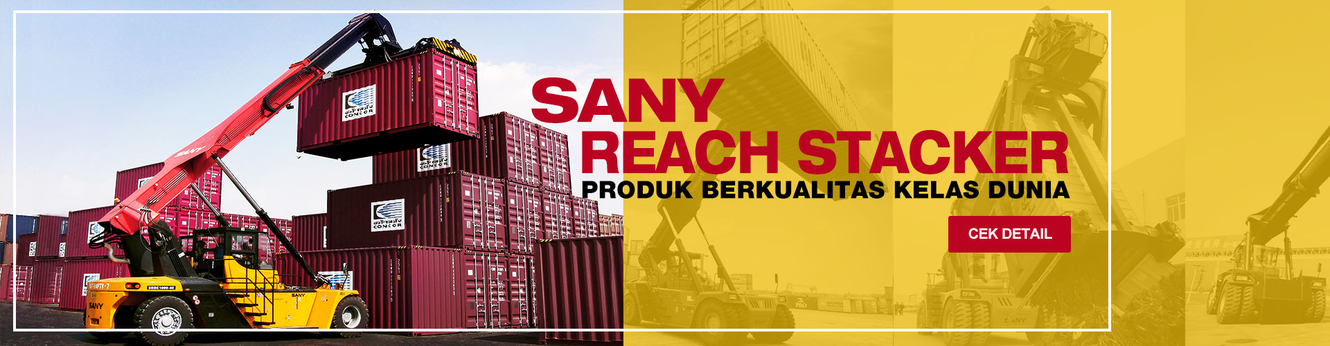 SANY Reach Stacker produk kelas dunia